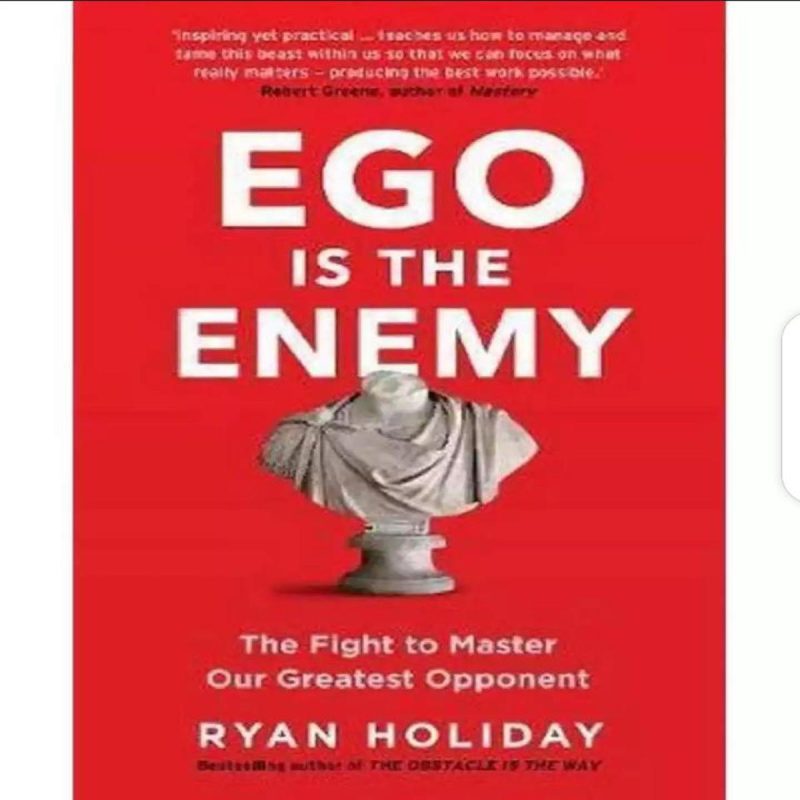 EGO is the Enemy Book By Ryan Holiday (book)