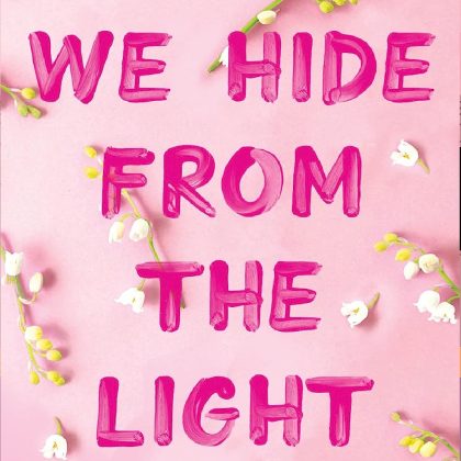 Things We Hide from the Light Novel By Lucy Score