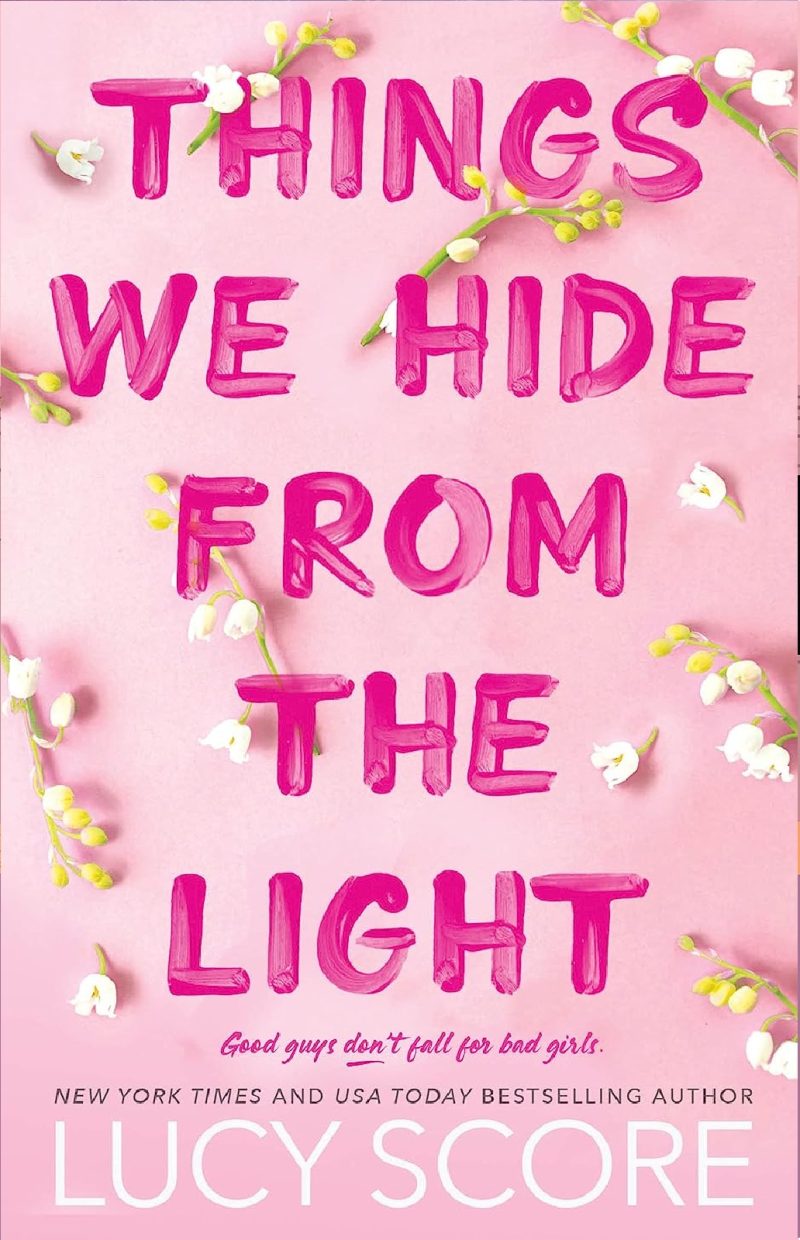 Things We Hide from the Light Novel By Lucy Score