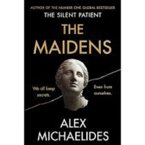 the maidens the silent patient alex michaelides (book)