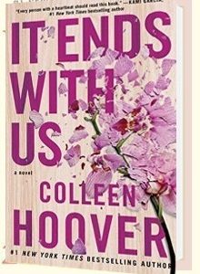 It Ends With Us by Colleen Hoover (book)