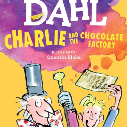 Charlie and the Chocolate Factory Novel by Roald Dahl