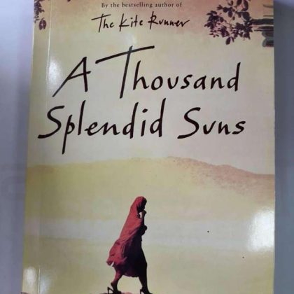 A Thousand Splendid Suns Novel by Khalid