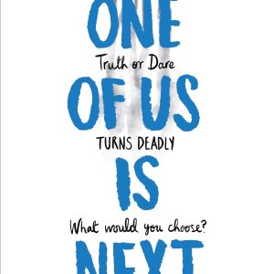 One Of Us Is Next Novel by Karen M. McManus