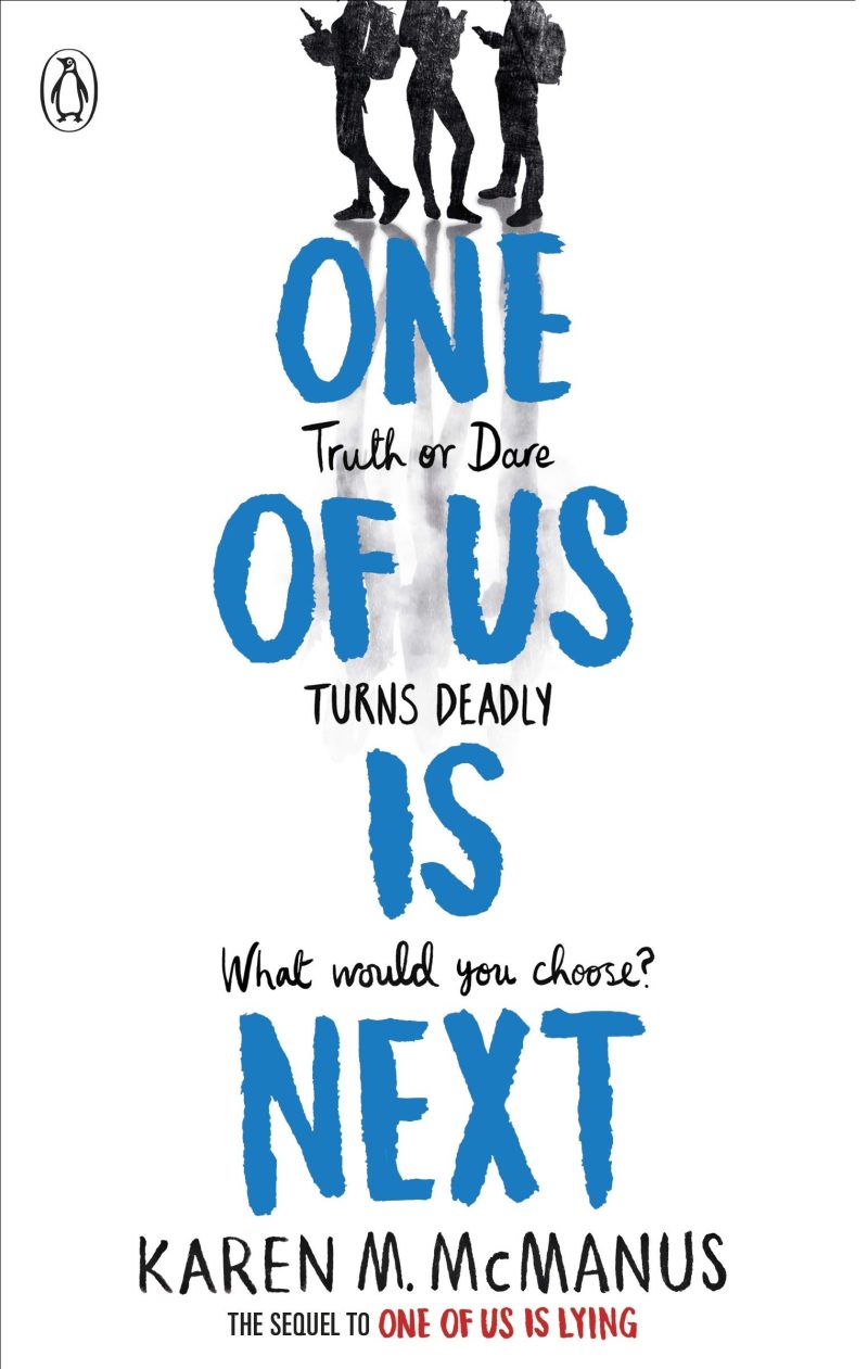 One Of Us Is Next Novel by Karen M. McManus